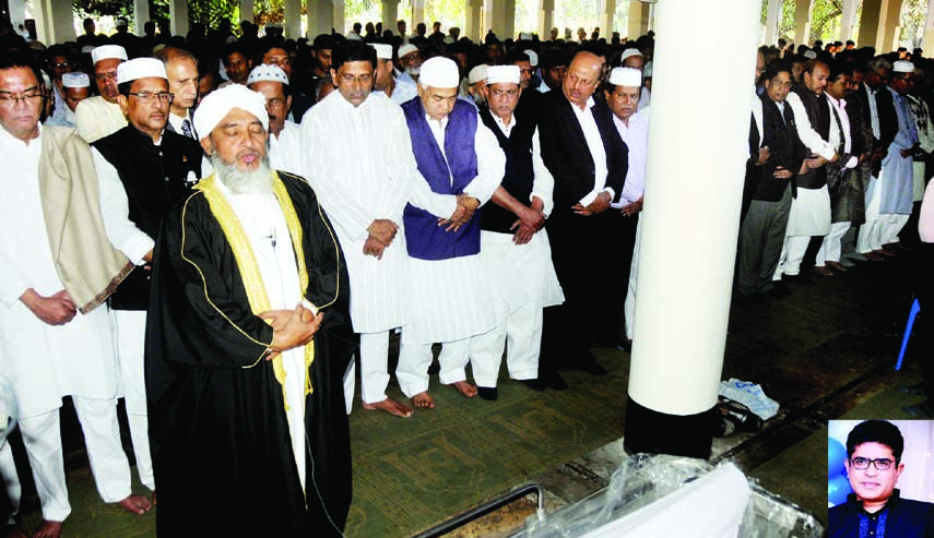 The first Namaz-e-Janaza of Mahbubul Hoque Shakil, Prime Minister's Special Assistant, was held at the Central Mosque of Dhaka University yesterday morning.