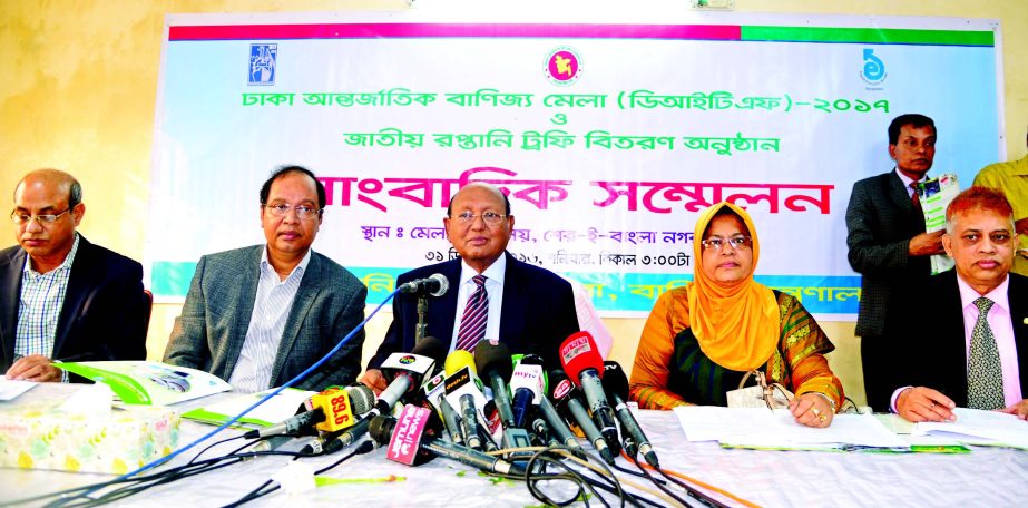 Commerce Minister Tofail Ahmed giving speech of chief guest at a press brief on Dhaka International Trade Fair-2017 and distribution of National Export Trophy in the city on Saturday. Senior Secretary of Commerce Ministry Hedayetullah Al Mamoon, ndc and V