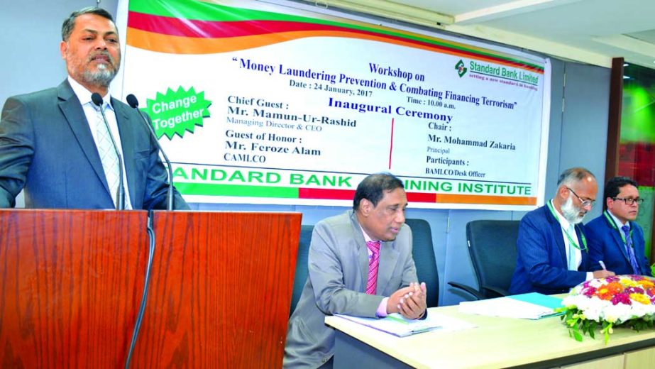 Md. Mamun-Ur-Rashid, Managing Director and CEO of Standard Bank Limited inaugurates a day-long workshop on "Money Laundering Prevention and Combating Financing Terrorism" organized by the Training Institute of the Bank. Among others Feroze Alam, Head of