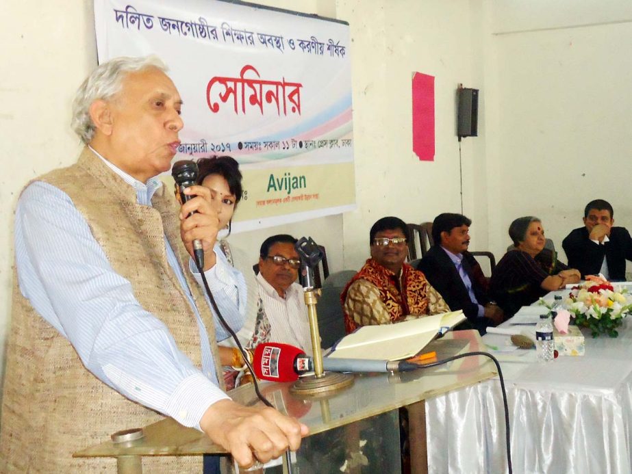 Prime Minister's International Affairs Adviser Dr Gowher Rizvi speaking at a seminar on 'Education State of Dalit People and Our Role' organised by Avijan at the Jatiya Press Club on Tuesday.