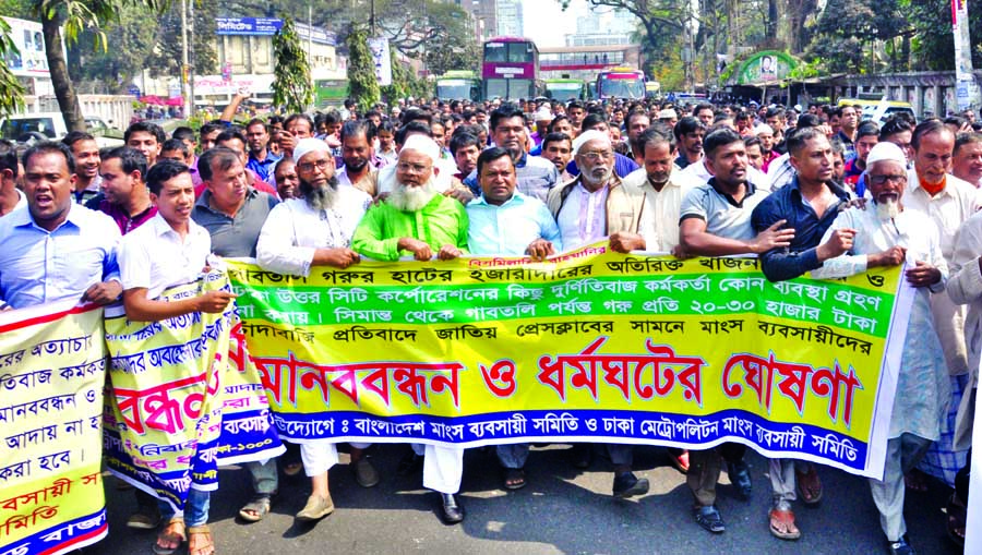 Dhaka Metropolitan Meat Traders Association staged a demonstration in the city on Sunday to implement the programme of six-day closure of meat shops to meet its various demands.