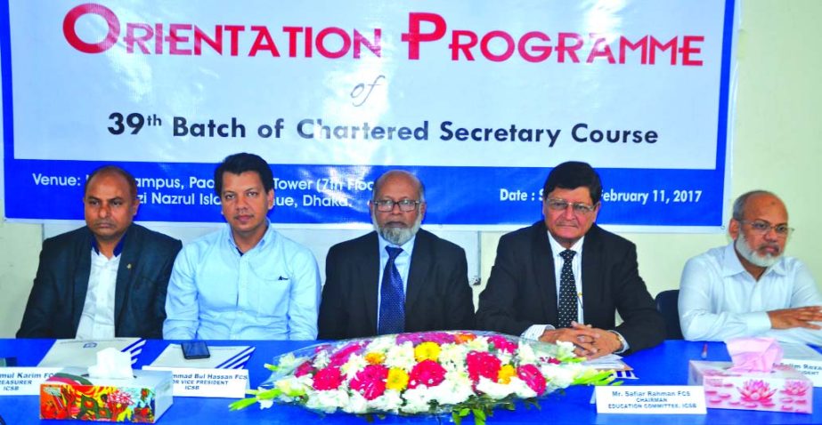 Mohammad Sanaullah FCS, President, Institute of Chartered Secretaries of Bangladesh (ICSB) presided over it's Orientation Programme for the students of 39th Batch of Chartered Secretary Course in the city recently. Safiar Rahman FCS, Chairman, Education