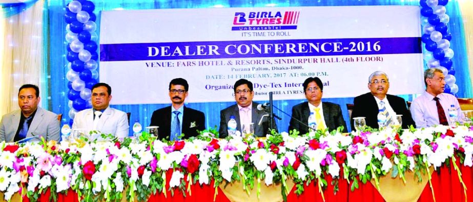 Md Motaher Hossain, Proprietor of Dye-Tex International, presiding over Birla Tyres Dealer`s conference-2016, held in the city on Tuesday. Dr. Sarat Ghosh, Chief Technology officer, Ravi Bhushan, National Head (Customer Service), Pradip Chakrabarty, Chief