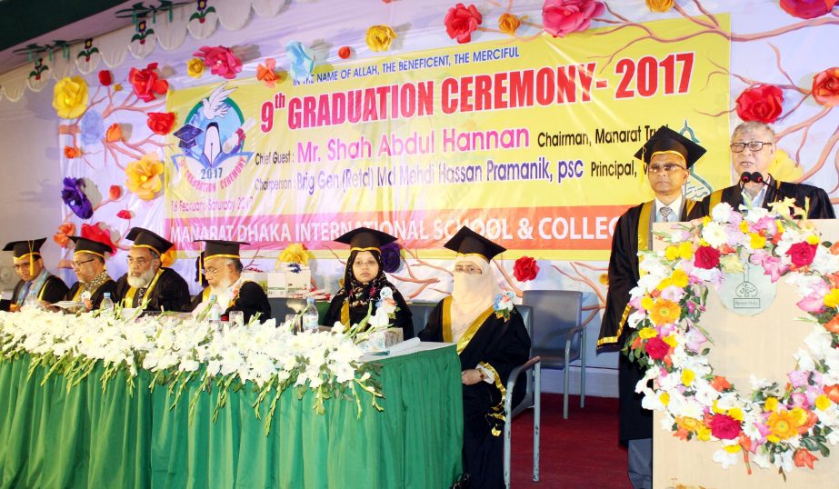 Ex-Secretary and Chairman of the Manarat Trust Shah Abdul Hannan speaks at the 9th Graduation Ceremony of Manarta Dhaka International School and College held in the city's Gulshan area recently.