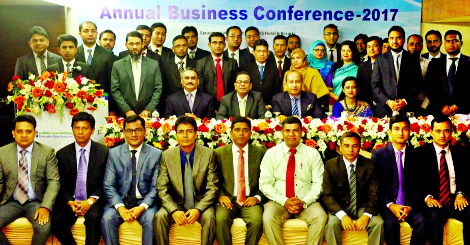 AKM Shaheed Reza, Chairman of Mercantile Bank Securities Limited (MBSL) poses with the participents of Annual Business Conference -2017 in the city recently. Mohd. Selim, Director, MBSL, Kazi Masihur Rahman, Managing Director and CEO, Abdullah Md Zaki Has