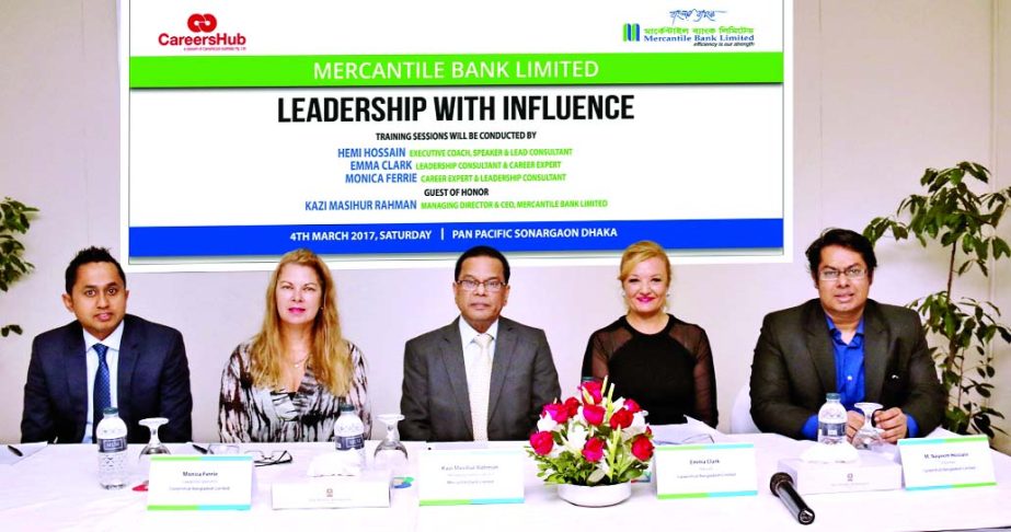 Mercantile Bank Limited (MBL) and CareersHub Bangladesh Ltd jointly organized a day-long workshop on 'Leadership with Influence' at city's Pan Pacific Sonargaon Hotel recently. MBL Managing Director and CEO Kazi Masihur Rahman presided over the worksho