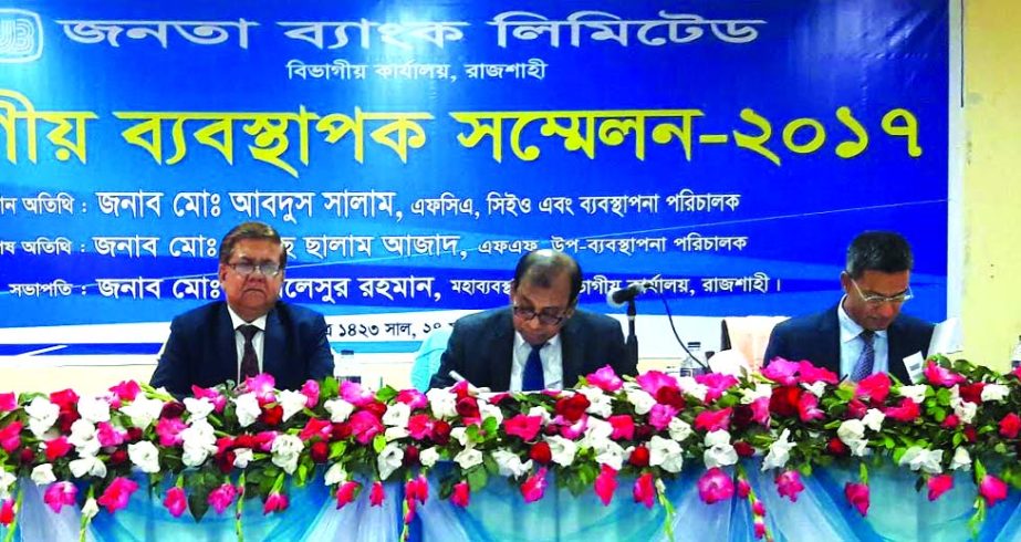 Md Abdus Salam, Managing Director of Janata Bank Limited, presiding over its 'Branch Managers Conference' of Rajshahi Divisional Office recently. Md Abdus Salam Azad, Deputy Managing Director and Md Mokhlesur Rahman, Divisional General Manager of the ba