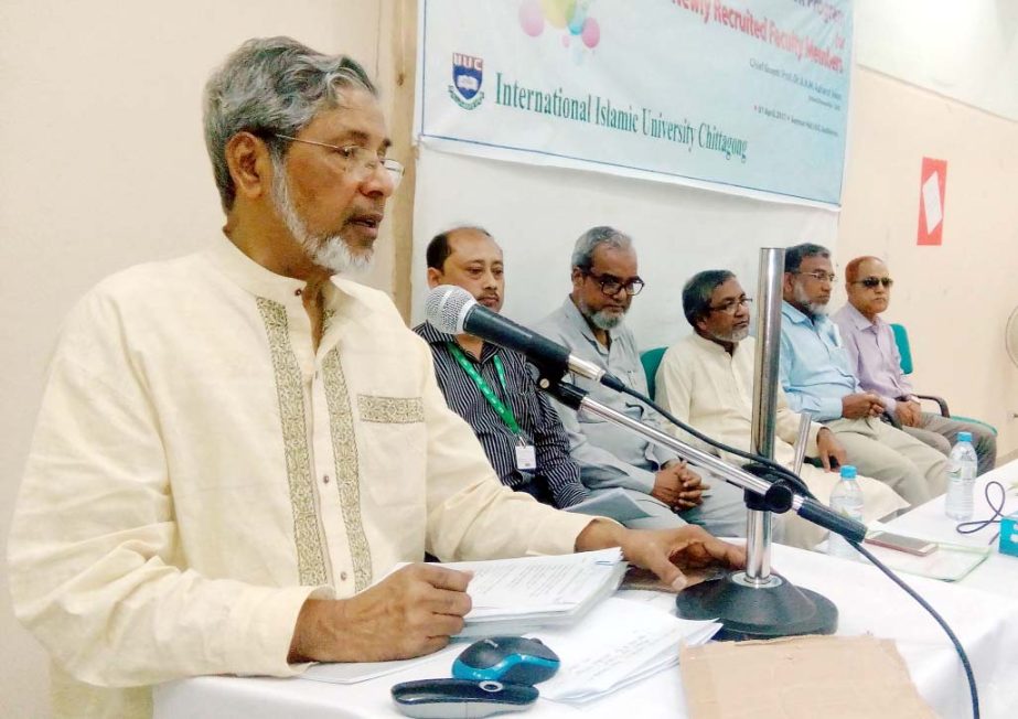 Prof Dr Azharul Islam, VC, International Islamic University (IIUC) addressing an orientation program held for the newly recruited teachers at the campus on Sunday.