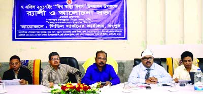 RANGPUR: Dr Mozammel Hossain, Divisional Director (Health) addressing a discussion meeting in observance of the World Health Day as Chief Guest on Friday.