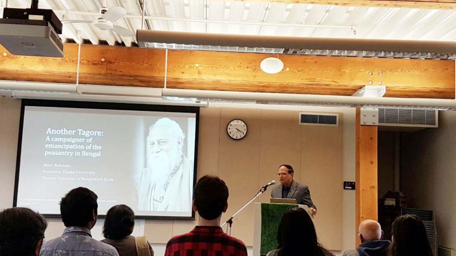 Prof Atiur Rahman speaks at a seminar titled "Another Tagore: A campaigner of emancipation of the peasantry in Bengal"" organised by Vancouver Tagore Society in collaboration with Centre for India and South Asia Research (CISAR) at the Institute of Asian"