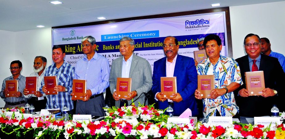 State Minister for Finance M A Mannan, MP, unveiling a book of 'Banking Almanac, Bank and Financial Institution of Bangladesh-2016 at Jatiya Press Club in the city on Tuesday. Dr Saleh Uddin Ahmed, former Governor and SK Sur Chowdhury, Deputy Governor of