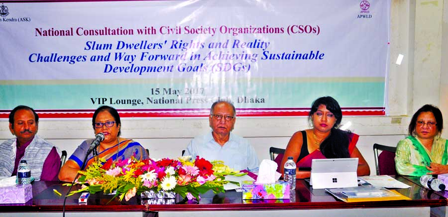 Speakers at a seminar on 'Slum Dwellers' Rights and Reality: Challenges and Way Forward in Achieving SDGs' organised by National Consultation with Civil Society at the Jatiya Press Club on Monday.