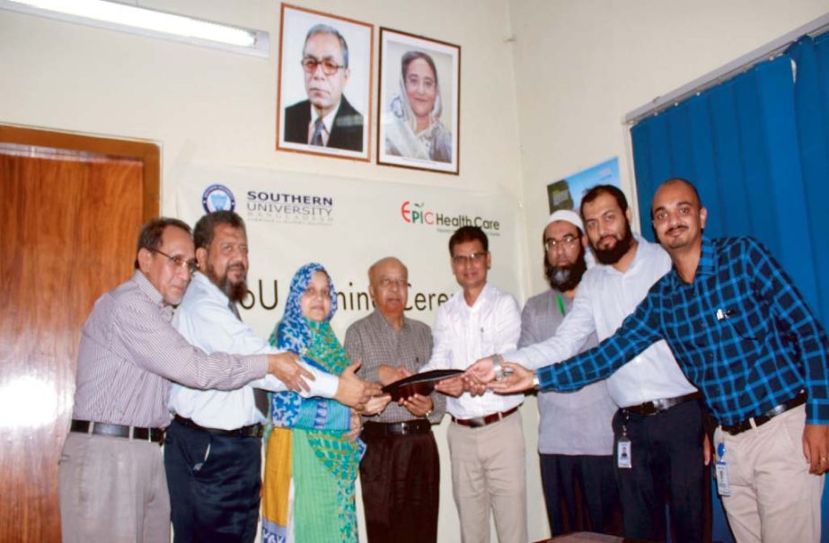 Epic Health Care Limited and Southern University Bangladesh signed a Memorandum of Understanding (MOU) for health Care service to the students of the University recently.