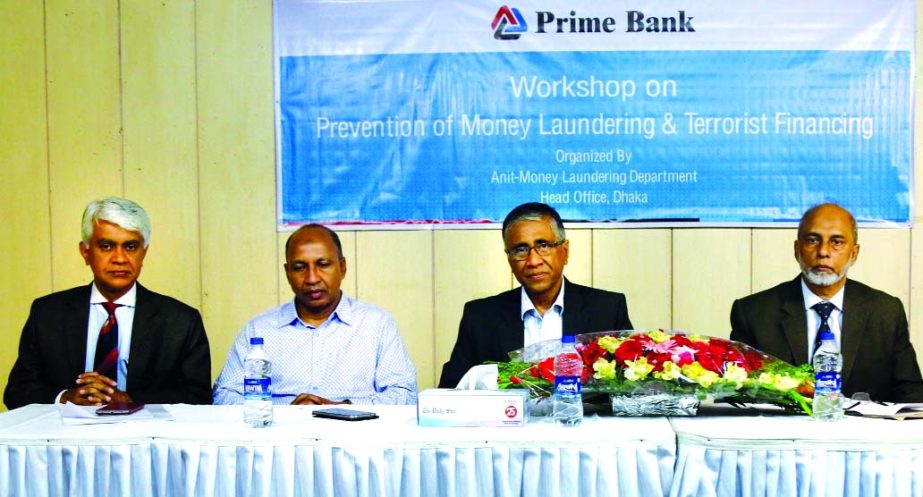 Ahmed Kamal Khan Chowdhury, Managing Director of Prime Bank Ltd. inaugurated a workshop on 'Prevention of Money Laundering and Terrorist Financing' at its head office in the city recently. Kazi Mahmood Karim, SEVP, Kazi Zillur Rahman, SVP, Branch Manage