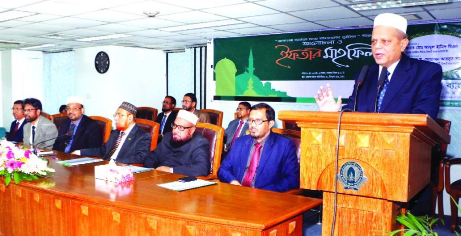 Md. Abdul Hamid Miah, Managing Director of Islami Bank Bangladesh Limited, addressing a discussion on 'Role of Ramadan in attaining Taqwa" and Ifter Mahfil at its head office on Monday. Prof Dr. Mohammad Abdus Samad, Member Secretary of Shariah Supervis