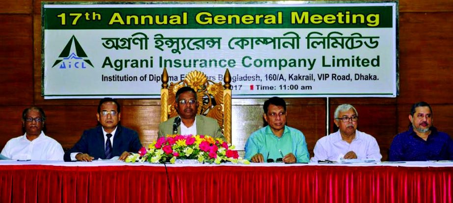 Md. Shahbaz Hossain Khan, Chairman of Agrani Insurance Company Ltd, presiding over its 17th AGM in the city on Monday. The AGM approves 10pc dividend (7pc cash and 3pc stock) for the year 2016 for its shareholders.