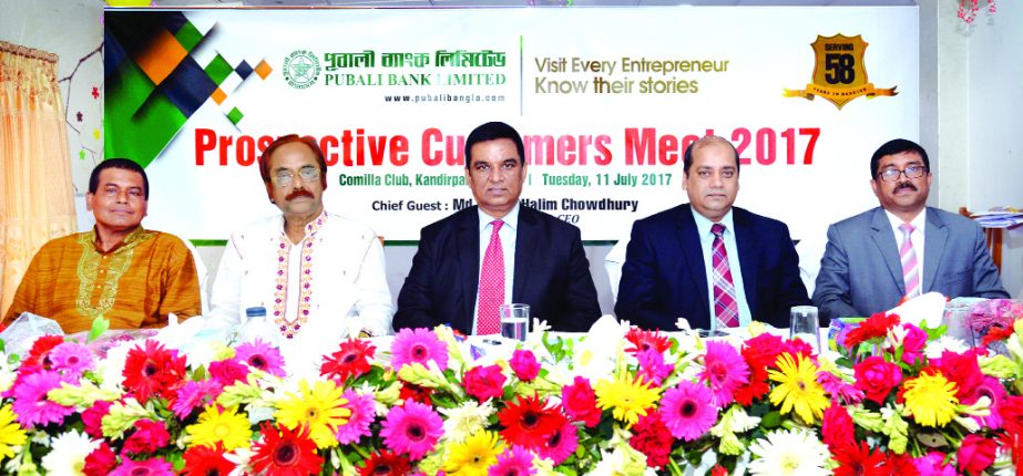 Md Abdul Halim Chowdhury, Managing Director of Pubali Bank Limited,inaugurating the 'Prospective Customers Meet -2017' of the bank at Comilla Club on Tuesday to exchange views with the regional customers as a part of business expansion. Mohammad Ali, DM