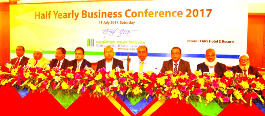 Shahidul Ahsan, Chairman of Mercantile Bank Limited, presiding over the "Half-Yearly Business Conference-2017" at a city hotel on Saturday. Kazi Masihur Rahman, Managing Director, AKM Shaheed Reza, Vice-Chairman, Mohd. Selim, EC Chairman, Akram Hossain