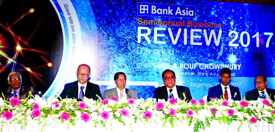A Rouf Chowdhury, Chairman, Bank Asia Ltd. presiding over its Half-yearly Business Review Meeting-2017 for Dhaka Zone at the bank's head office in the city on Saturday. Mohd. Safwan Choudhury, AM Nurul Islam, Vice-Chairmen, Md Mashiur Rahman, Audit Commi