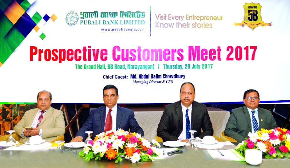 Md. Abdul Halim Chowdhury, Managing Director of Pubali Bank Limited, presiding over a view exchange meeting on 'Prospective Customers Meet -2017' with the customers of Narayangonj region on Thursday. Mohammad Ali, DMD, Md Ehtesham Ul Huq Chowdhury, DGM
