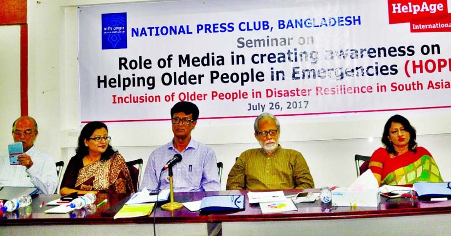 National Press Club and Help Age International jointly organised a seminar on " Role of media in creating awareness on helping order people in emergencies at the VIP Lounge yesterday."