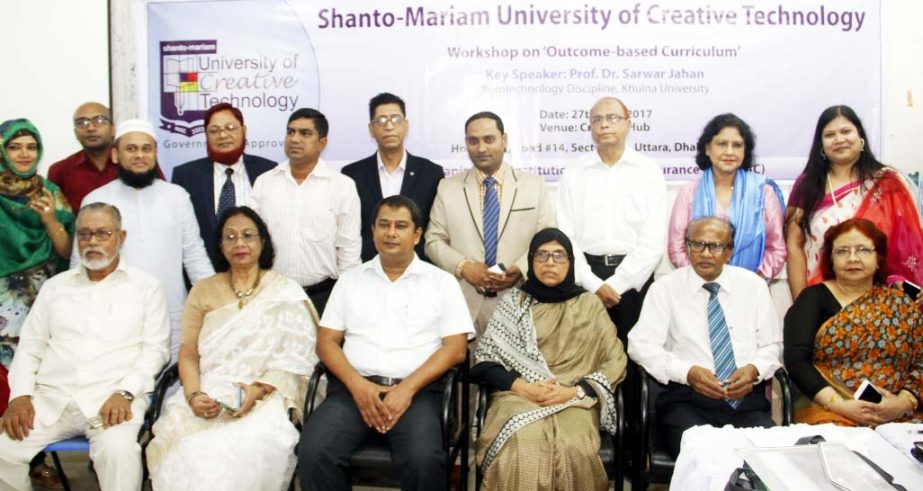 Prof Dr Quazi Md. Mafizur Rahman, Vice Chancellor of Shanto-Mariam University of Creative Technology is seen along with others at a workshop on outcome-oriented curriculum held on the University campus located at Sector-13, Uttara in the capital recently.