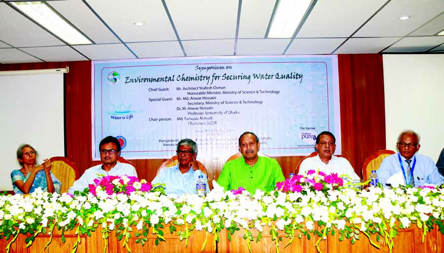 Science and Technology Minister Yeafesh Osman, among others, at a symposium on 'Environmental Chemistry for Securing Water Quality' in BCSIR auditorium in the city on Sunday.