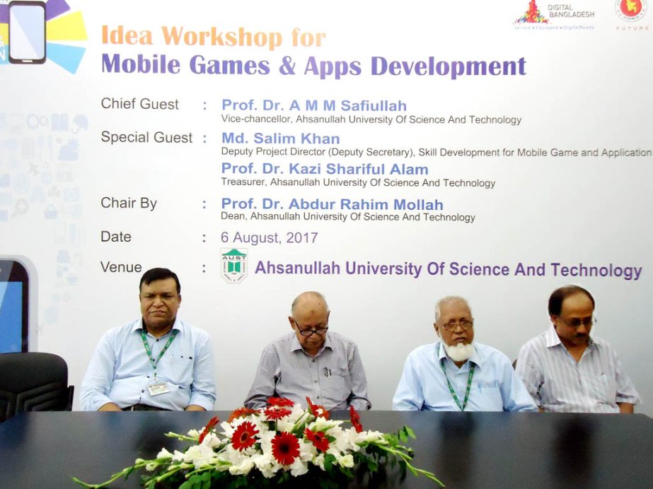 Prof Dr AMM Shafiullah, Vice-Chancellor, Prof Dr Kazi Shariful Alam, Treasurer of Ahsanullah University of Science and Technology and other speakers are seen at a workshop on mobile game and application organized by ICT Department of the Government on the