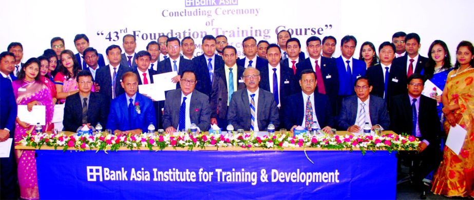 A Rouf Chowdhury, Chairman of Bank Asia Limited, poses with the participants of 43rd Foundation Training Course in BAITD at the bank's head office in the city recently. Mian Quamrul Hasan Chowdhury, DMD, Md. Sazzad Hossain, head of ICCD and KS Nazmul Has