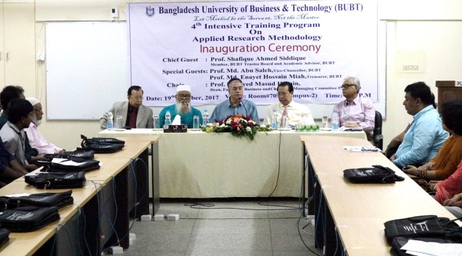 Prof Dr Shafique Ahmed Siddique, member of BUBT Trust and Convener of Academic Advisory Committee of Bangladesh University of Business and Technology speaks at the inaugural ceremony of "4th Intensive Training Program on Applied Research Methodology" he