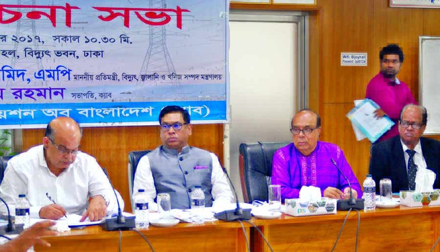 State Minister for Power and Energy Nasrul Hamid, among others, at a discussion on 'Proposal for Reducing Price of Electricity' organised by Consumers Association of Bangladesh at Vidyut Bhaban in the city on Thursday.