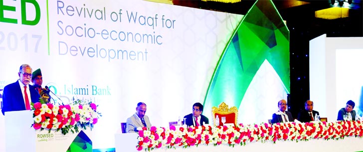 President Md. Abdul Hamid, inaugurating a two-day long International Workshop on `Revival of Waqf for Socio Economic Development' at Pan Pacific Sonargaon Hotel in the city on Saturday. Islamic Research and Training Institute of Islamic Development Bank