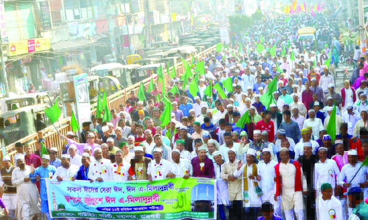 RAJSHAHI: Rajshahi Gouchhiya Committee , Rajshahi City Unit brought out a rally marking the Eid-e- Miladunnabi on Saturday.