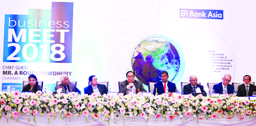 A Rouf Chowdhury, Chairman of Bank Asia Limited, presiding over its 'Business Meet-2018' at a city hotel on Saturday. Md. Arfan Ali, Managing Director, Mohd. Safwan Choudhury, Vice-Chairman, Rumee A Hossain, former EC Chairman, Mashiur Rahman, Audit Com