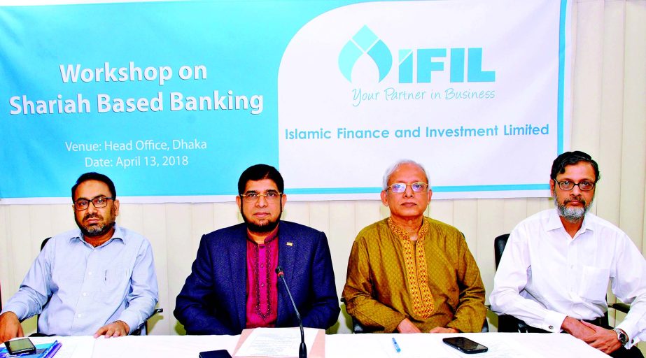 Dr. Mohammed Haider Ali Miah, Managing Director of EXIM Bank Limited, presiding over a day-long workshop on 'Shariah Based Banking' organized by Islamic Finance and Investment Limited (IFIL) at its head office in the city on Friday. Abul Quasem Haider,