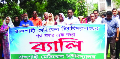 RAJSHAHI: Students, teachers and staff of Rajshahi Medical University (RMU)brought out a rally on the occasion of the 1st founding anniversary of the University on Thursday