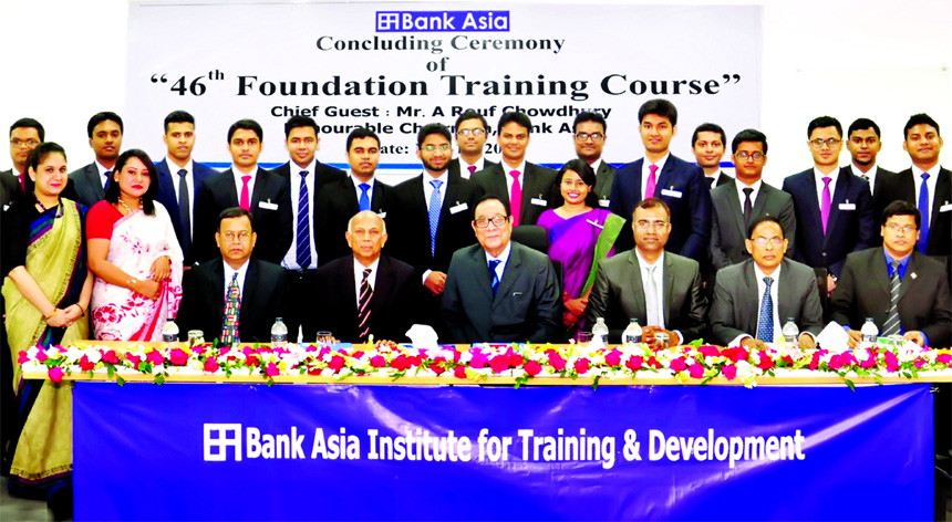 A Rouf Chowdhury, Chairman of Bank Asia Limited, poses with the participants of 46th Foundation Training Course at its training institute in the city recently. Aminul Islam, Executive Director of Bank Asia Foundation, KS Nazmul Hasan, Head of People Manag