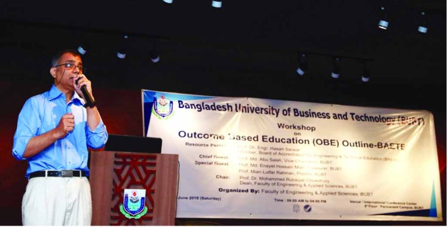 Dr Engineer Hasan Sarwar, professor of Computer Science of United International University speaks at a workshop on 'Outcome Based Education Outline-BAETE' organised by the Faculty of Engineering and Applied Sciences of Bangladesh University of Business