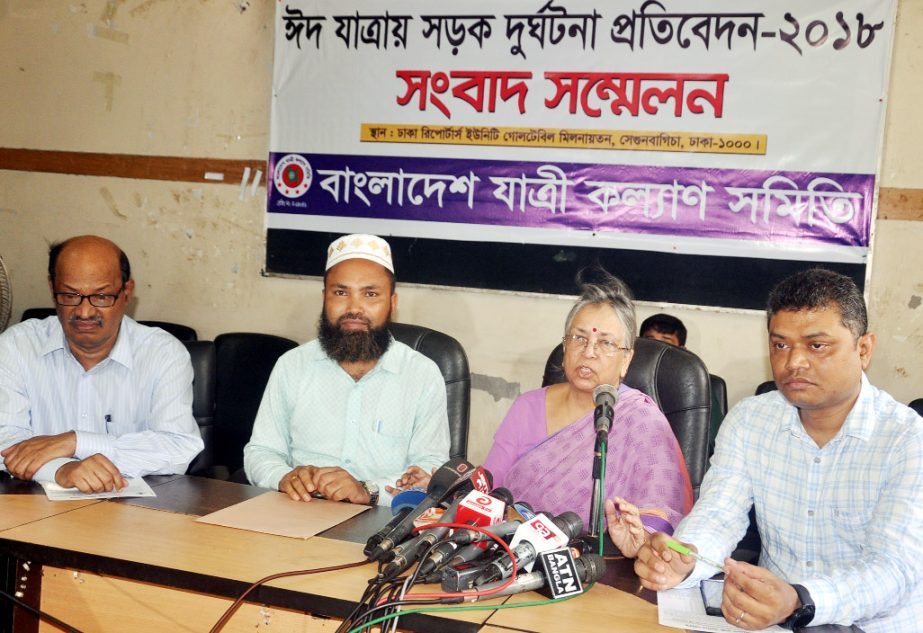 Former Adviser to the Caretaker Government Sultana Kamal speaking at the unveiling ceremony of 'Report on Road Accidents during Eid Journey-2018' organised by 'Bangladesh Jatri Kalyan Samity' in DRU auditorium on Friday.