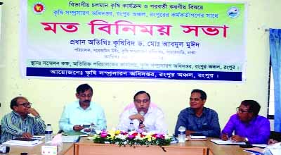 RANGPUR: Dr Md Abdul Muyeed, Director , Field Service Wing of the Department of Agriculture Extension addressing a regional level view exchange meeting with field level agriculture officers as Chief Guest on Friday.