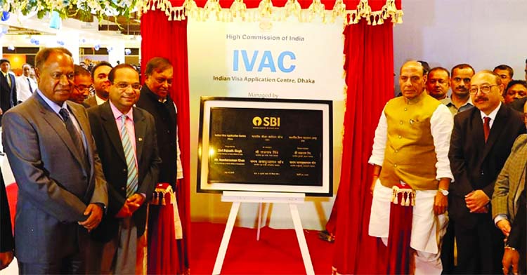Indian Home Minister Rajnath Singh along with Bangladesh Home Minister Asaduzzaman Khan Kamal formally opened an integrated Indian Visa Application Centre (IVAC) at Jamuna Future Park in the city on Saturday.