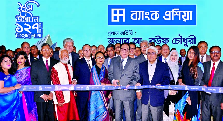 A Rouf Chowdhury, Chairman of Bank Asia Limited, inaugurating its 127th branch in its own Building at Kawran Bazar in the capital on Wednesday. Anisur Rahman Sinha, former Chairman, Md Arfan Ali, Managing Director of the bank and Zakia Rouf Chowdhury, Ex
