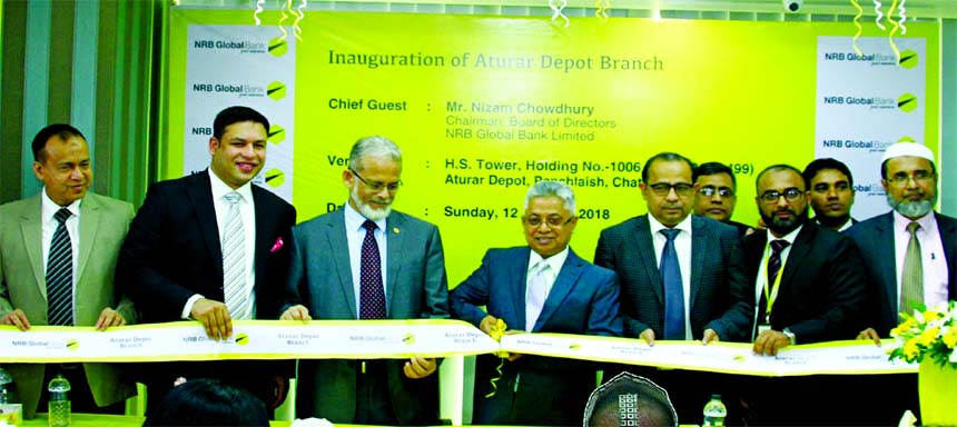 NRB Global Bank Limited Chairman Nizam Chowdhury, inaugurating its Auturar Depot Branch at Chittagong on Sunday. Managing Director Syed Habib Hasnat, Independent Director Mohammed Kutub Uddowllah, Director Hasan Mansur, Divisional heads of the Bank and lo