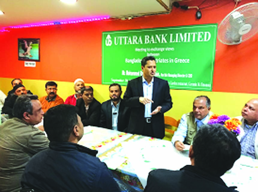Mohammed Rabiul Hossain, Managing Director of Uttara Bank Limited, addressing the view exchange meeting with the Bangladeshi expatriates living in Greece recently regarding importance of remitting wage earners' remittance through proper banking channel.