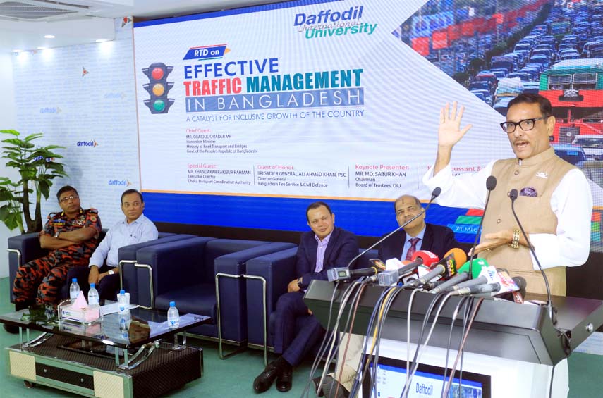 Road Transport and Bridges Minister Obaidul Quader MP speaks at a round-table discussion on traffic management held at Daffodil International University on Sunday.
