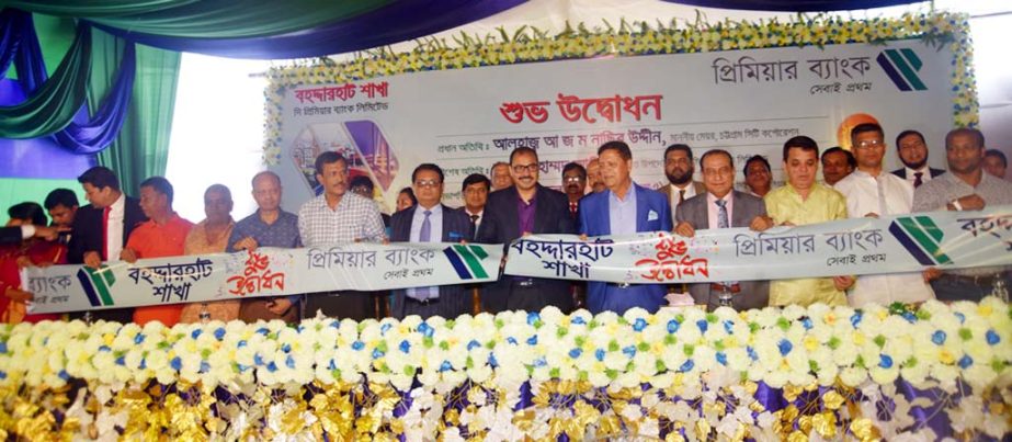 CCC Mayor A J M Nasir Uddin was present at the inaugural ceremony of the Premier Bank, Bahaddarhat Branch as Chief Guest on Monday.