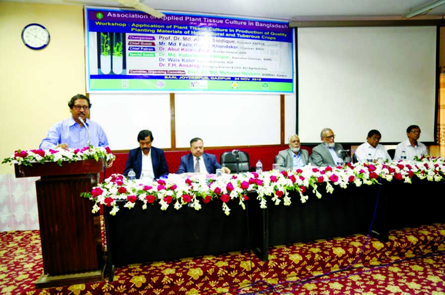 Speakers at a seminar on 'Application of Plant Tissue Culture in Production of Quality Planting Materials of Horticultural and Tuberous Crops' organised by Association of Applied Plant Tissue Culture in Bangladesh at the seminar room of Bangladesh Agric