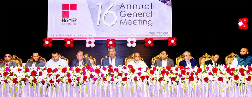 Mohammed Amirul Haque, Chairman of Premier Cement Mills Limited, presiding over its 16thAnnual General Meeting (AGM) at the Chittagong Club Limited, S.S. Khaled Road, Chattagram on Wednesday. The AGM approves 10 percent cash dividend for the year 2018. D