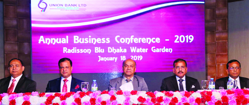 Mokammel Hoque Chowdhury, DMD of Union Bank Limited, presiding over its Annual Business Conference-2019 at a hotel in the city on Friday. Hasan lqbal, Md. Nazrul Islam, DMDs, Golam Mostafa, SEVP and other senior officials of the Bank were also present.