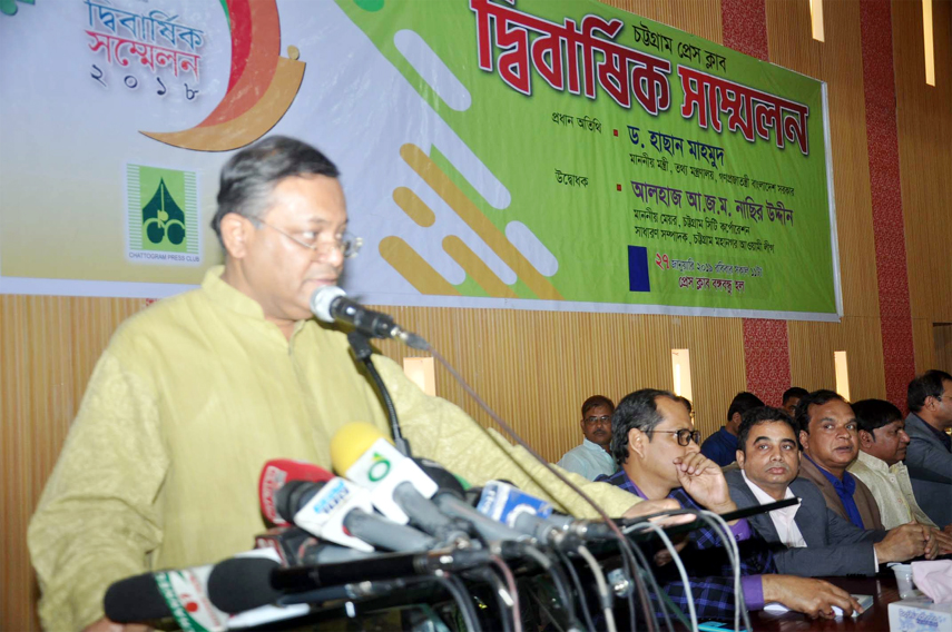 Information Minister Dr Hasan Mahmud speaking at the second annual conference of Chattogram Press Club yesterday.